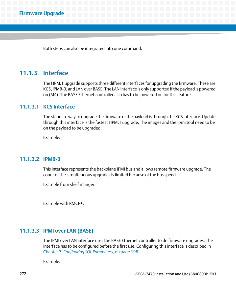 3 interface, 1 kcs interface, 2 ipmb-0 | 3 ipmi over lan (base) | Artesyn ATCA-7470 Installation and Use (October 2014) User Manual | Page 272 / 284