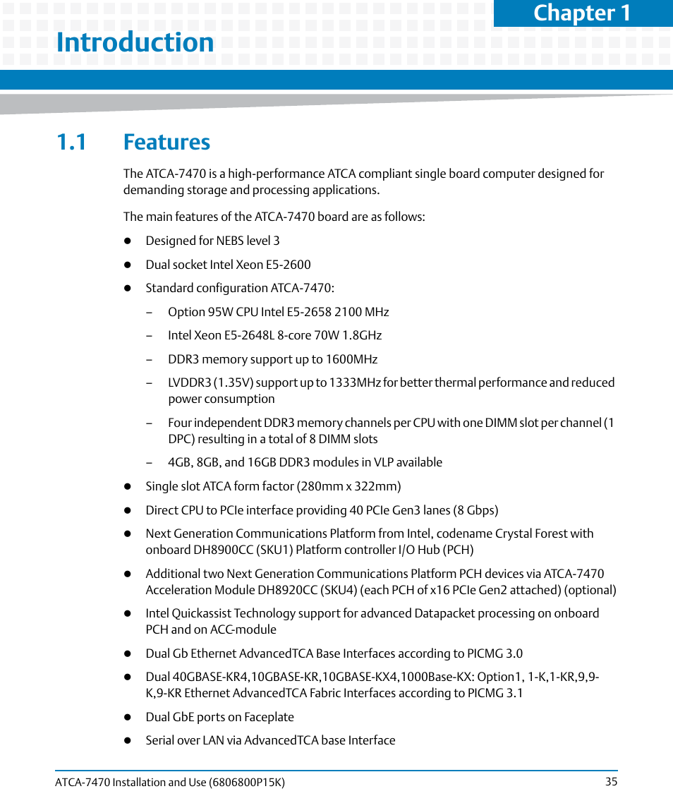Introduction, 1 features, Chapter 1 | Artesyn ATCA-7470 Installation and Use (October 2014) User Manual | Page 35 / 284
