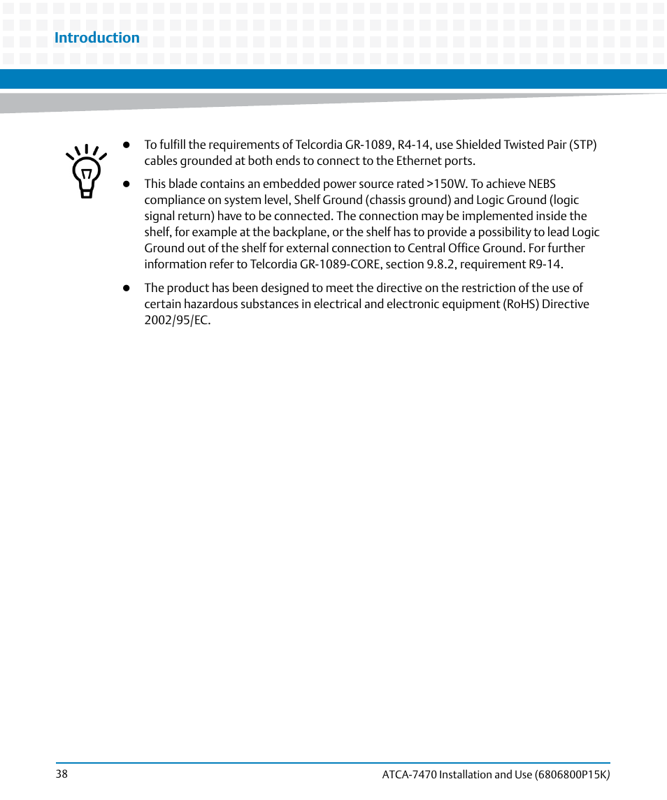 Introduction | Artesyn ATCA-7470 Installation and Use (October 2014) User Manual | Page 38 / 284