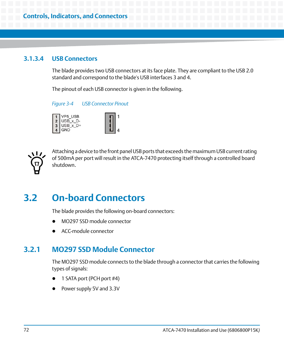 4 usb connectors, 2 on-board connectors, 1 mo297 ssd module connector | Figure 3-4, Usb connector pinout | Artesyn ATCA-7470 Installation and Use (October 2014) User Manual | Page 72 / 284