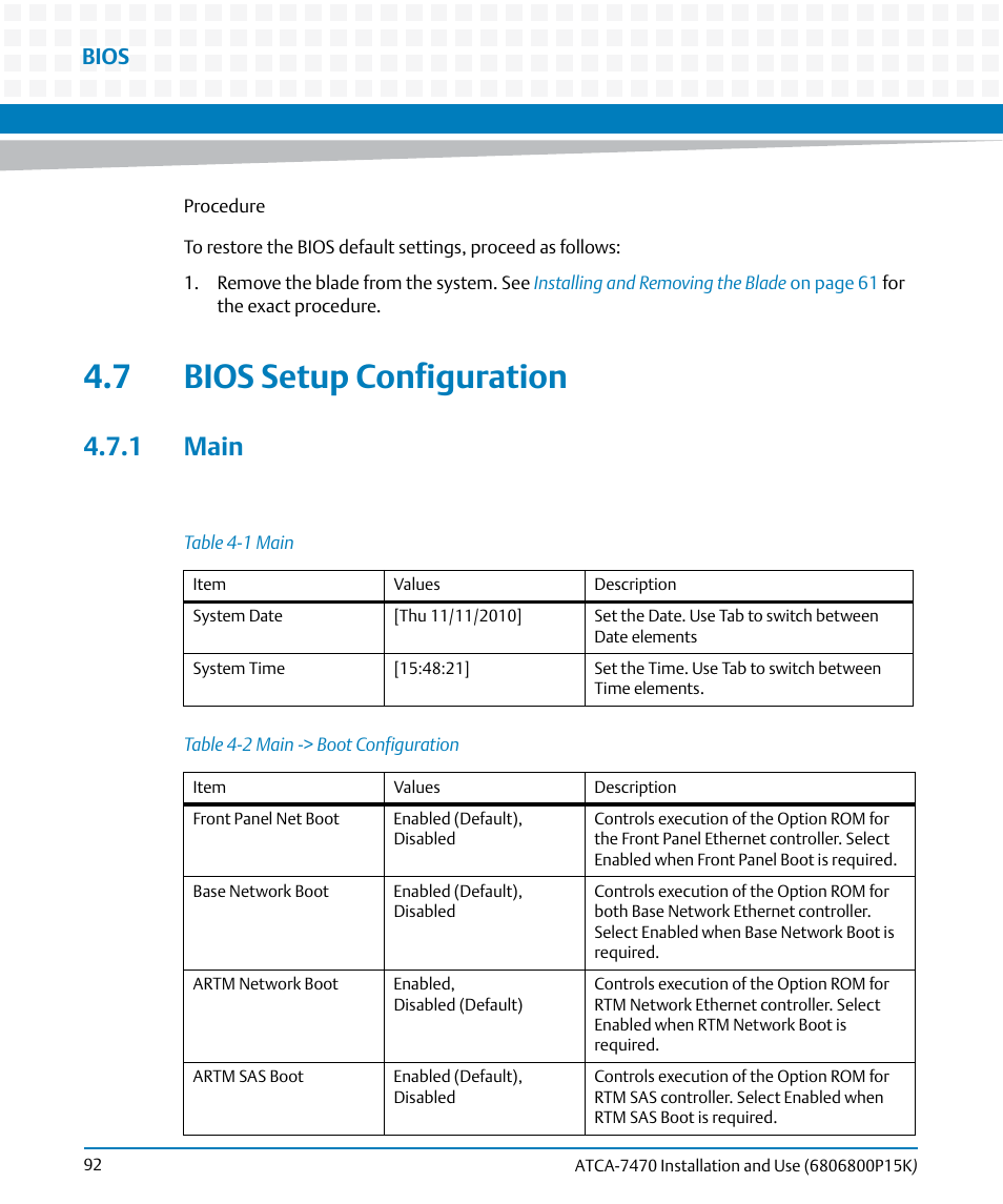 7 bios setup configuration, 1 main, Table 4-1 | Main, Table 4-2, Main -> boot configuration, Bios | Artesyn ATCA-7470 Installation and Use (October 2014) User Manual | Page 92 / 284
