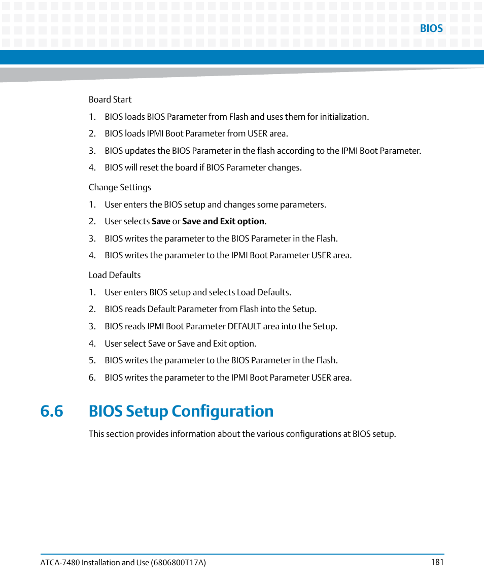 6 bios setup configuration | Artesyn ATCA-7480 Installation and Use (February 2015) User Manual | Page 181 / 330