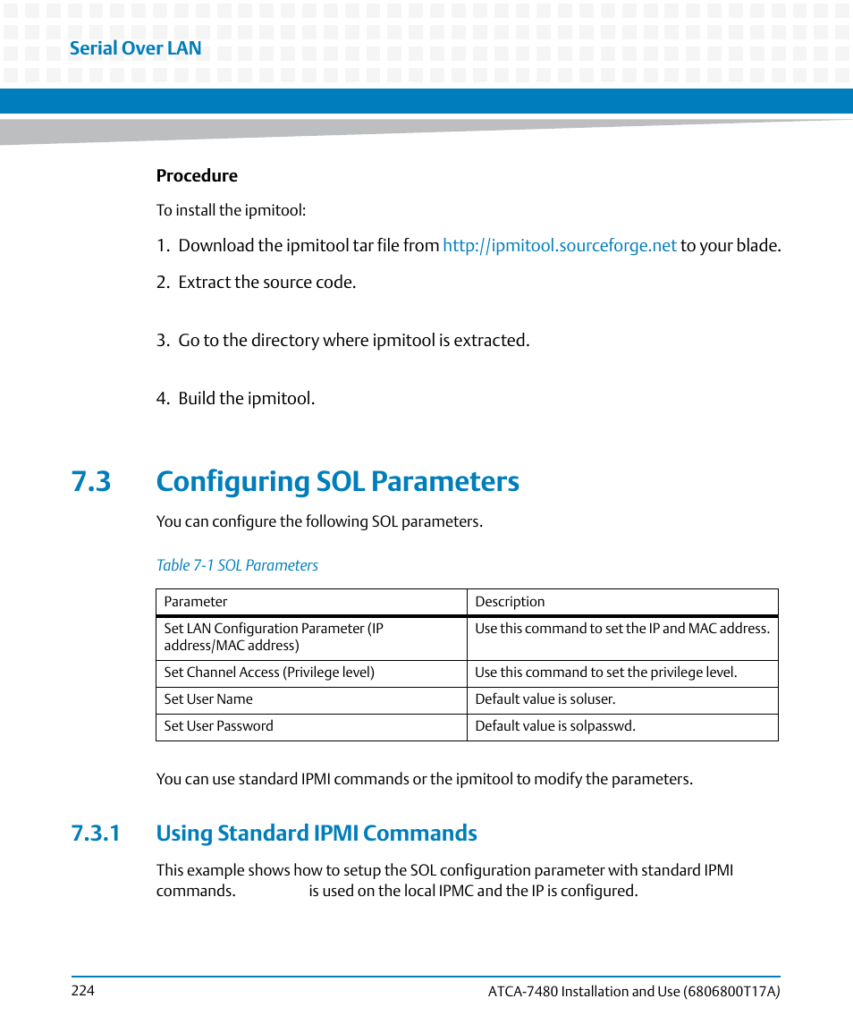 3 configuring sol parameters, 1 using standard ipmi commands, Table 7-1 | Sol parameters | Artesyn ATCA-7480 Installation and Use (February 2015) User Manual | Page 224 / 330