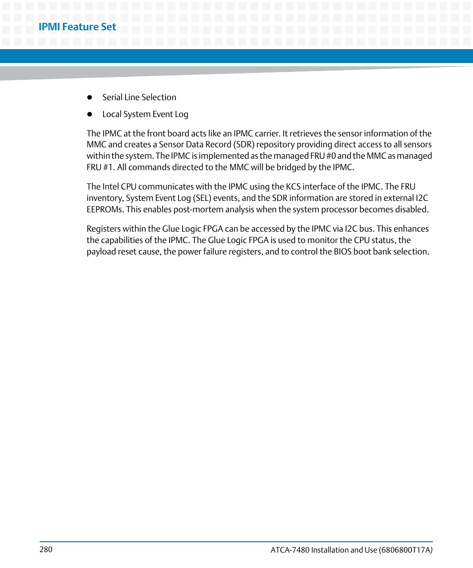Ipmi feature set | Artesyn ATCA-7480 Installation and Use (February 2015) User Manual | Page 280 / 330