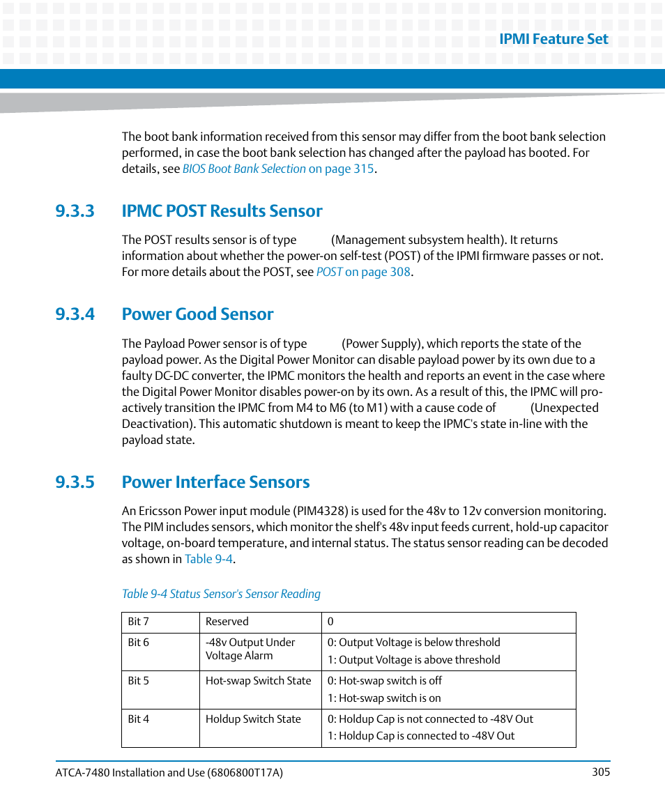 3 ipmc post results sensor, 4 power good sensor, 5 power interface sensors | Table 9-4, Status sensor's sensor reading, Ipmi feature set | Artesyn ATCA-7480 Installation and Use (February 2015) User Manual | Page 305 / 330