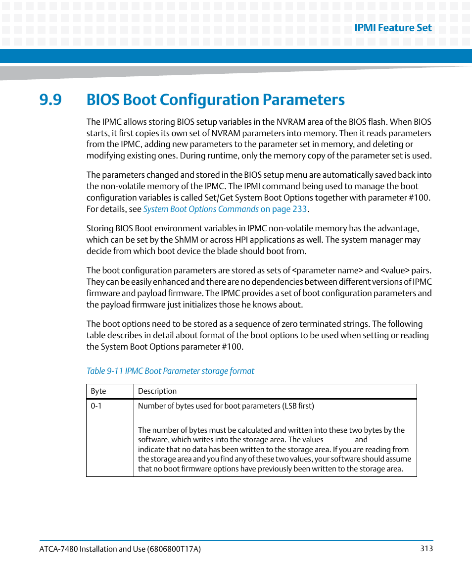9 bios boot configuration parameters, Table 9-11, Ipmc boot parameter storage format | Artesyn ATCA-7480 Installation and Use (February 2015) User Manual | Page 313 / 330