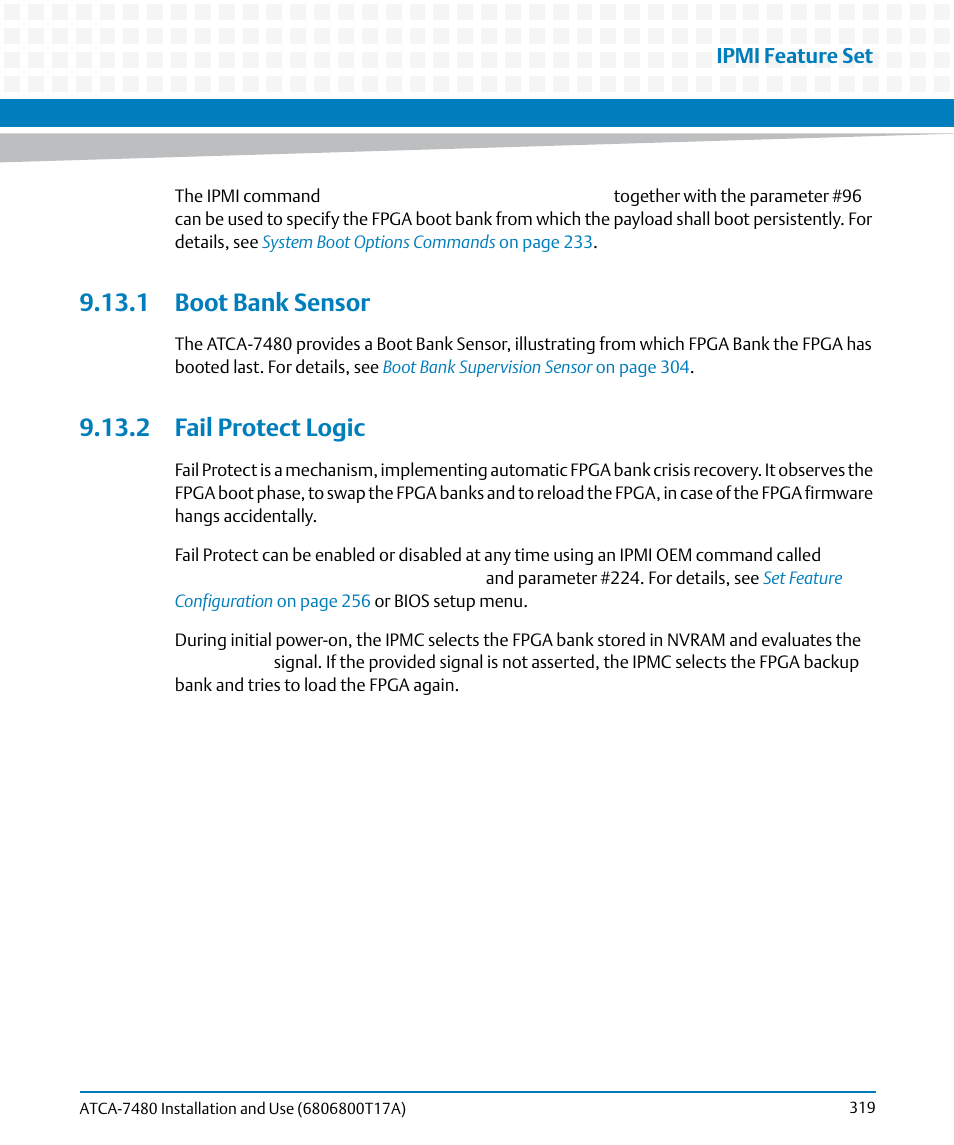 1 boot bank sensor, 2 fail protect logic, 1 boot bank sensor 9.13.2 fail protect logic | Fail, Protect logic, Ipmi feature set | Artesyn ATCA-7480 Installation and Use (February 2015) User Manual | Page 319 / 330