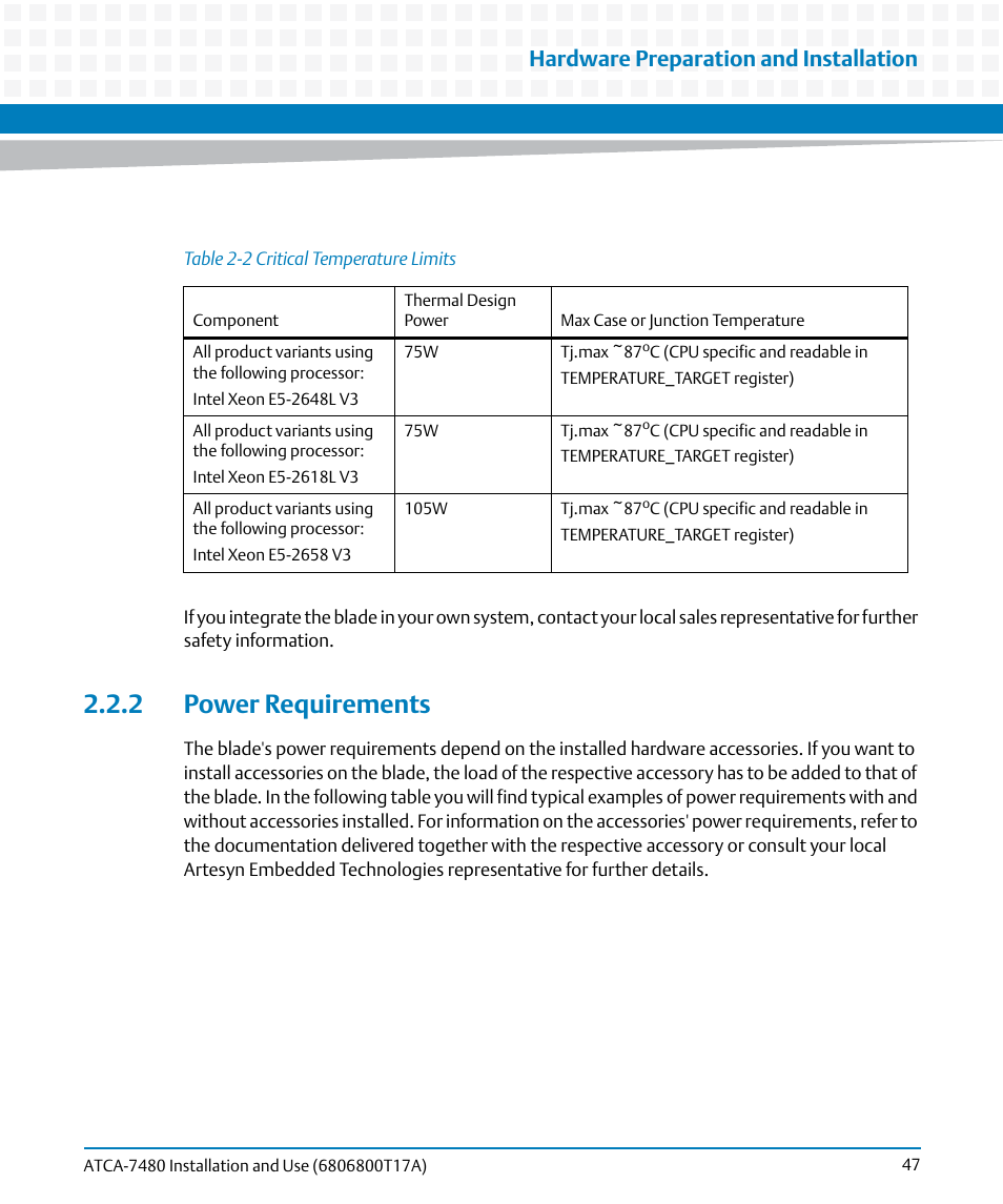 2 power requirements, Table 2-2, Critical temperature limits | Hardware preparation and installation | Artesyn ATCA-7480 Installation and Use (February 2015) User Manual | Page 47 / 330