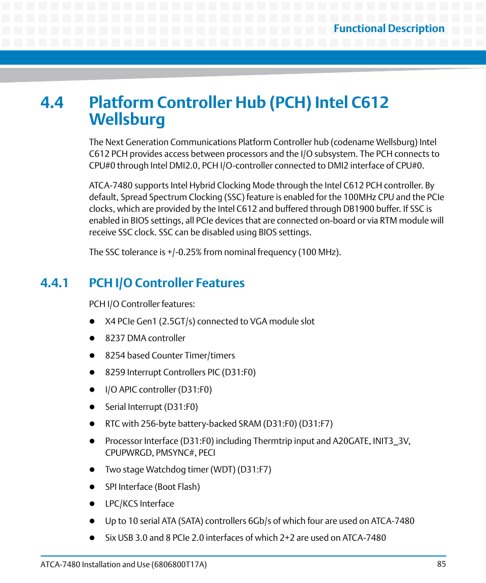 1 pch i/o controller features | Artesyn ATCA-7480 Installation and Use (February 2015) User Manual | Page 85 / 330