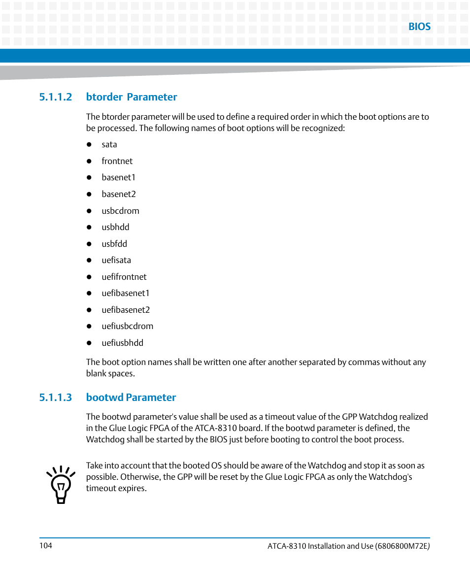 2 btorder parameter, 3 bootwd parameter, 2 btorder parameter 5.1.1.3 bootwd parameter | Bios | Artesyn ATCA-8310 Installation and Use (May 2014) User Manual | Page 104 / 456