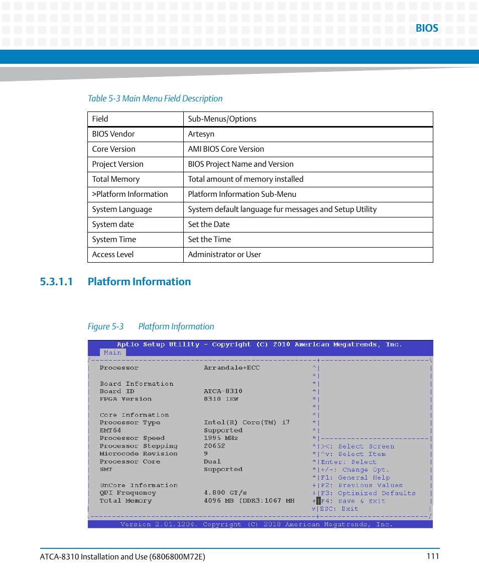 1 platform information, Table 5-3, Main menu field description | Figure 5-3, Platform information, Bios | Artesyn ATCA-8310 Installation and Use (May 2014) User Manual | Page 111 / 456
