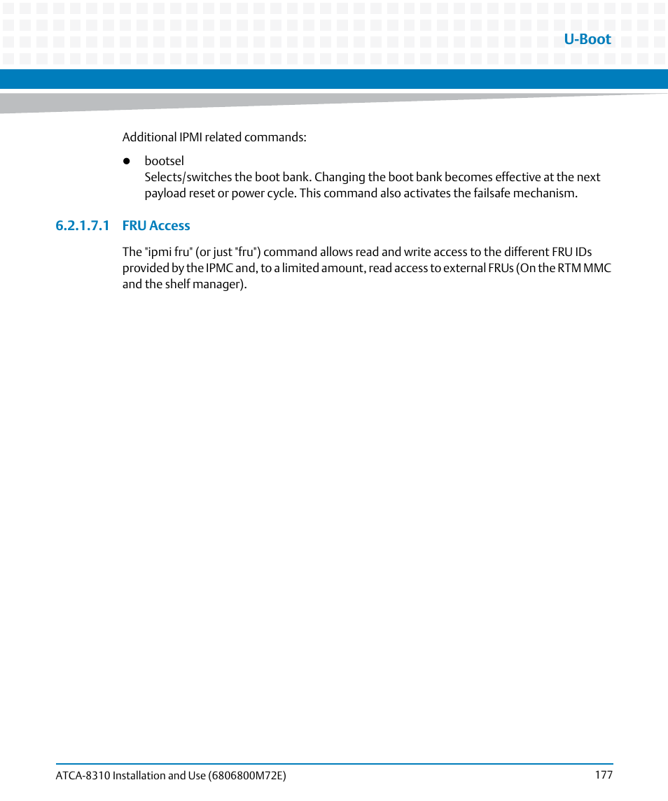 U-boot | Artesyn ATCA-8310 Installation and Use (May 2014) User Manual | Page 177 / 456