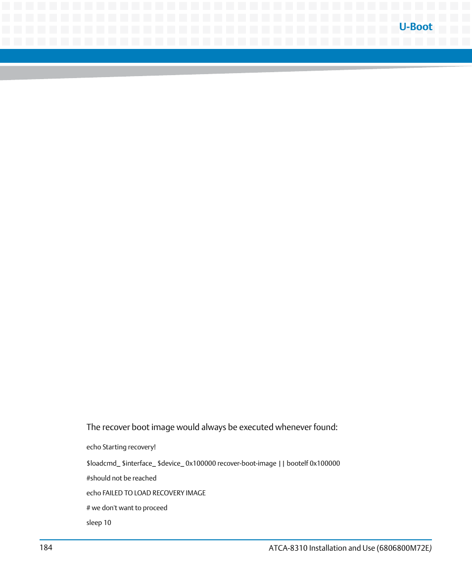 U-boot | Artesyn ATCA-8310 Installation and Use (May 2014) User Manual | Page 184 / 456