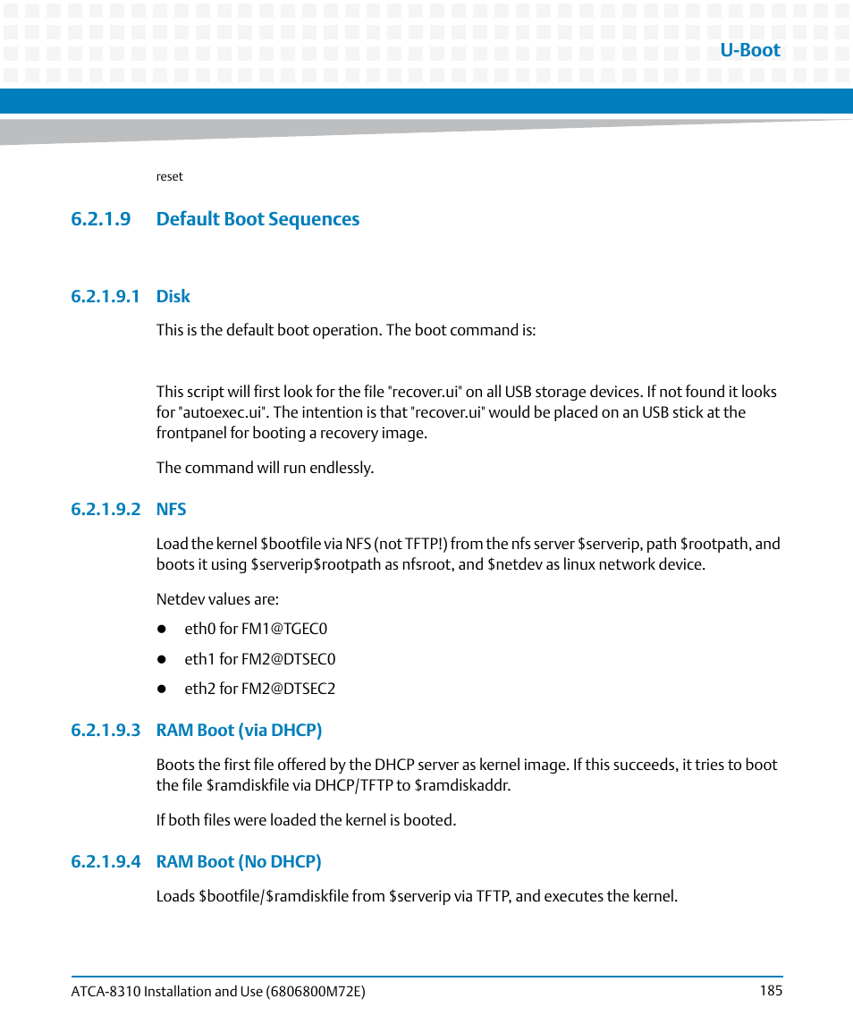 9 default boot sequences, U-boot | Artesyn ATCA-8310 Installation and Use (May 2014) User Manual | Page 185 / 456