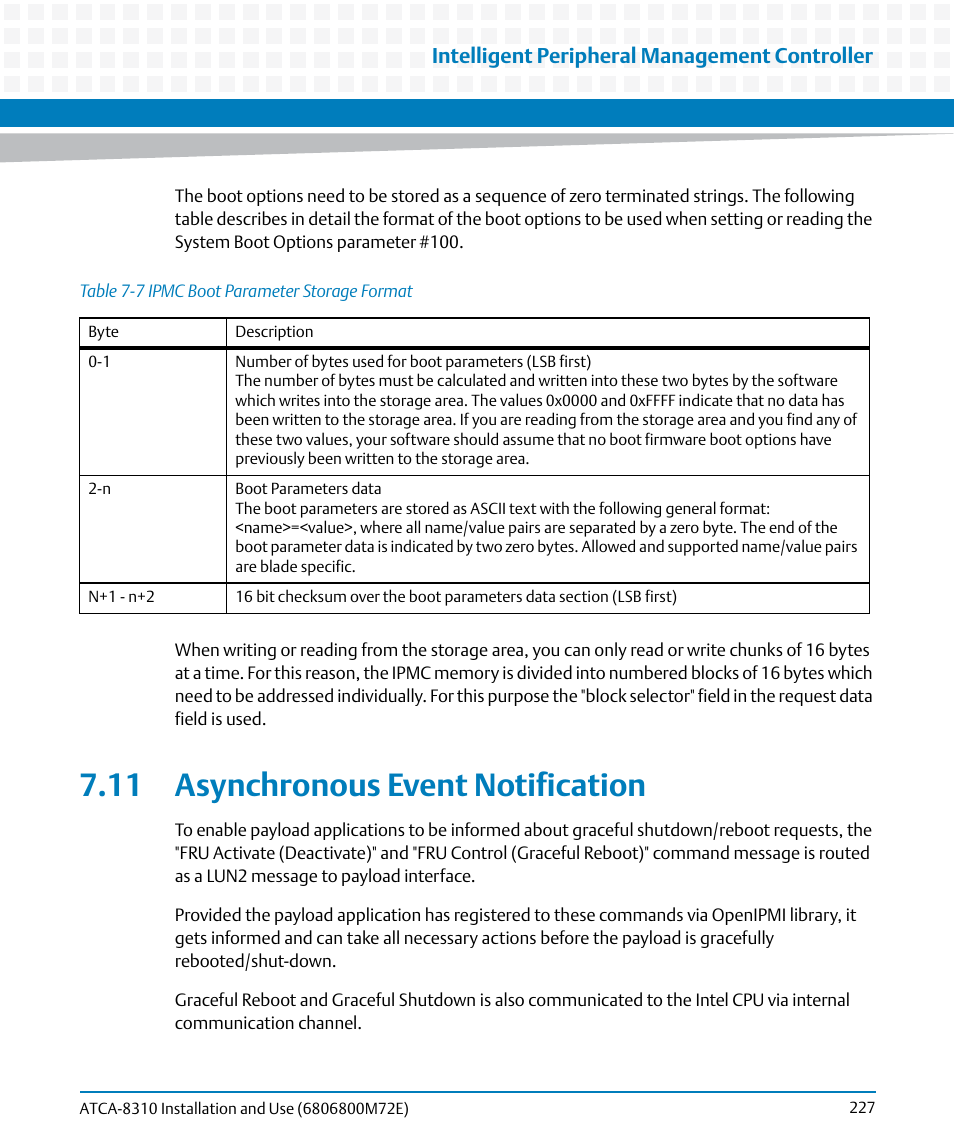 11 asynchronous event notification, Table 7-7, Ipmc boot parameter storage format | Intelligent peripheral management controller | Artesyn ATCA-8310 Installation and Use (May 2014) User Manual | Page 227 / 456