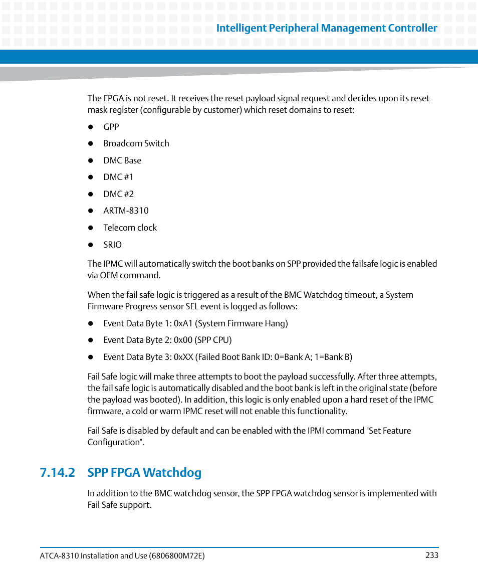 2 spp fpga watchdog, Intelligent peripheral management controller | Artesyn ATCA-8310 Installation and Use (May 2014) User Manual | Page 233 / 456