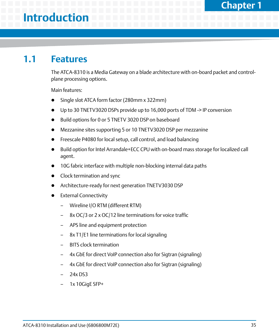 Introduction, 1 features, Chapter 1 | Artesyn ATCA-8310 Installation and Use (May 2014) User Manual | Page 35 / 456