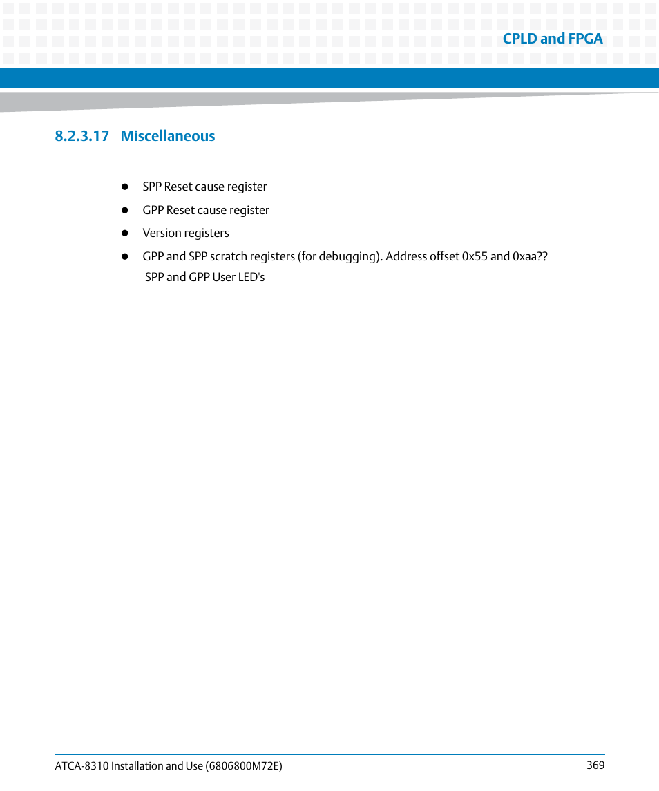 17 miscellaneous, Cpld and fpga | Artesyn ATCA-8310 Installation and Use (May 2014) User Manual | Page 369 / 456