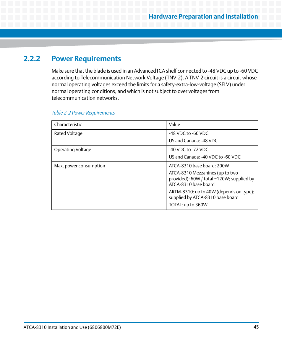 2 power requirements, Table 2-2, Power requirements | Hardware preparation and installation | Artesyn ATCA-8310 Installation and Use (May 2014) User Manual | Page 45 / 456