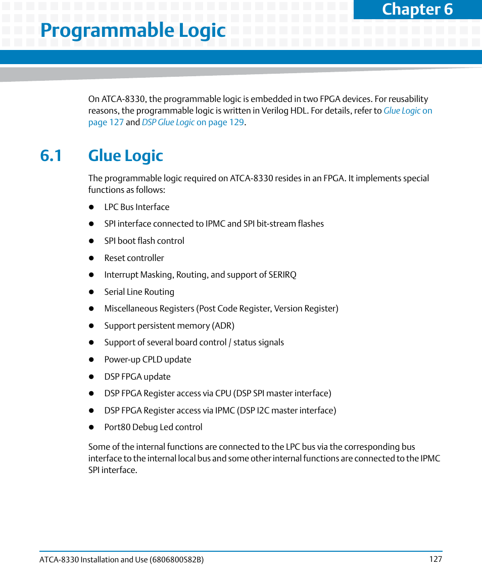 Programmable logic, 1 glue logic, Chapter 6 | Artesyn ATCA-8330 Installation and Use (April 2015) User Manual | Page 127 / 236
