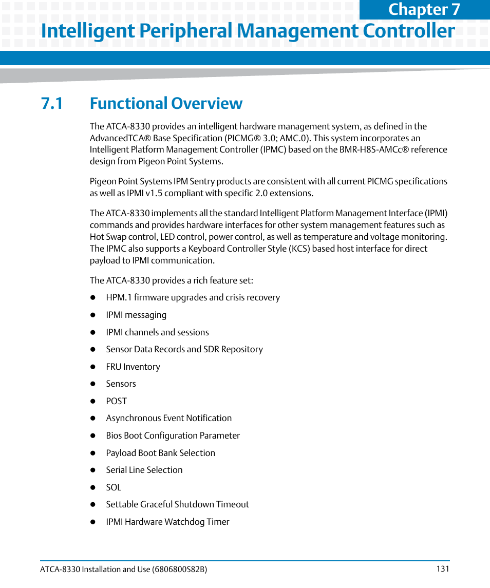 Intelligent peripheral management controller, 1 functional overview, Chapter 7 | Artesyn ATCA-8330 Installation and Use (April 2015) User Manual | Page 131 / 236