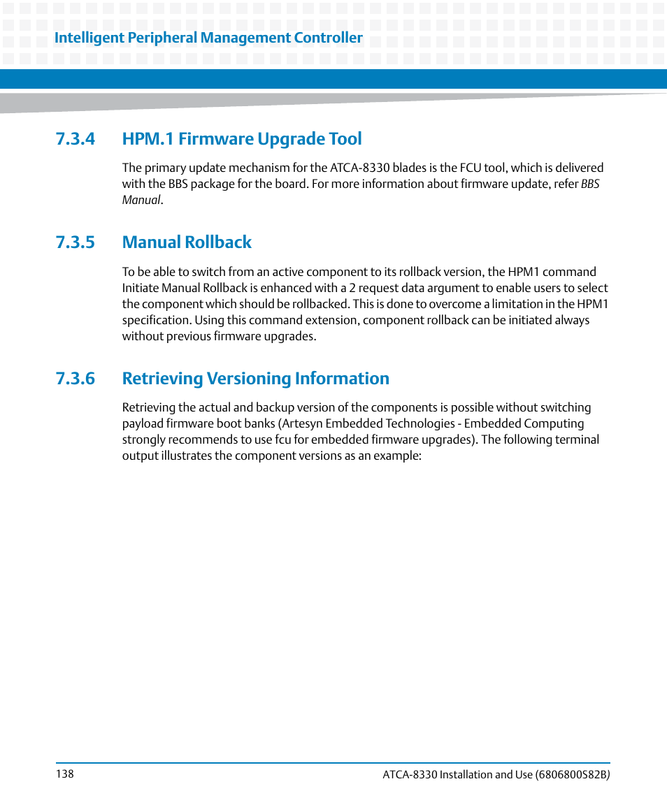 4 hpm.1 firmware upgrade tool, 5 manual rollback, 6 retrieving versioning information | Artesyn ATCA-8330 Installation and Use (April 2015) User Manual | Page 138 / 236