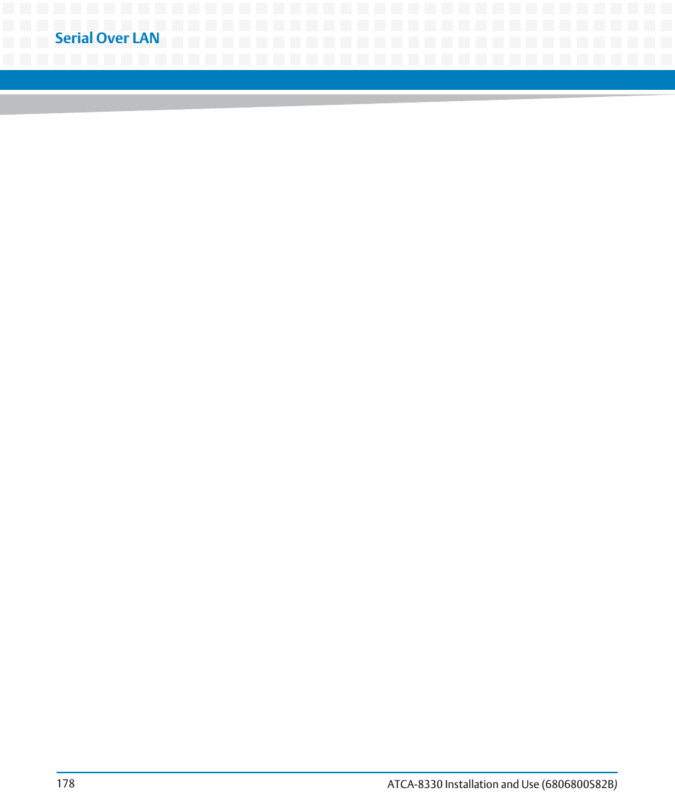 Serial over lan | Artesyn ATCA-8330 Installation and Use (April 2015) User Manual | Page 178 / 236