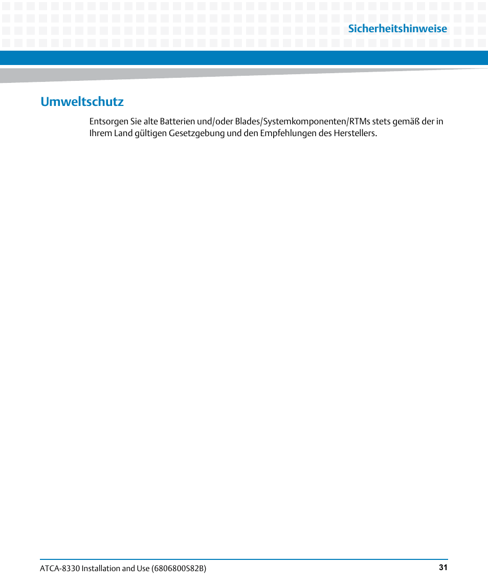 Umweltschutz | Artesyn ATCA-8330 Installation and Use (April 2015) User Manual | Page 31 / 236