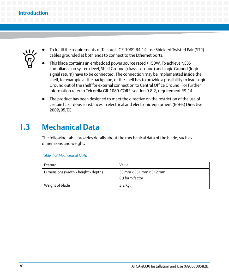 3 mechanical data, Table 1-2, Mechanical data | Introduction | Artesyn ATCA-8330 Installation and Use (April 2015) User Manual | Page 36 / 236