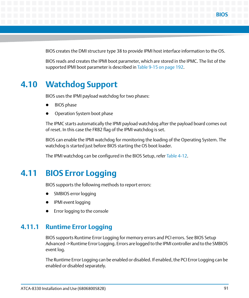 10 watchdog support, 11 bios error logging, 1 runtime error logging | 10 watchdog support 4.11 bios error logging | Artesyn ATCA-8330 Installation and Use (April 2015) User Manual | Page 91 / 236