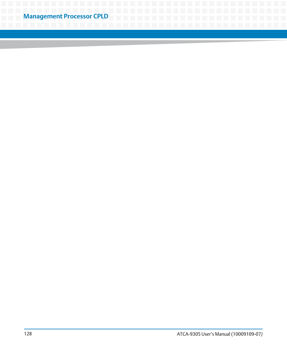 Management processor cpld | Artesyn ATCA-9305 User's Manual (May 2014) User Manual | Page 128 / 270
