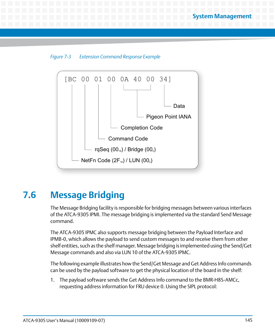 6 message bridging, Figure 7-3, Extension command response example | System management | Artesyn ATCA-9305 User's Manual (May 2014) User Manual | Page 145 / 270