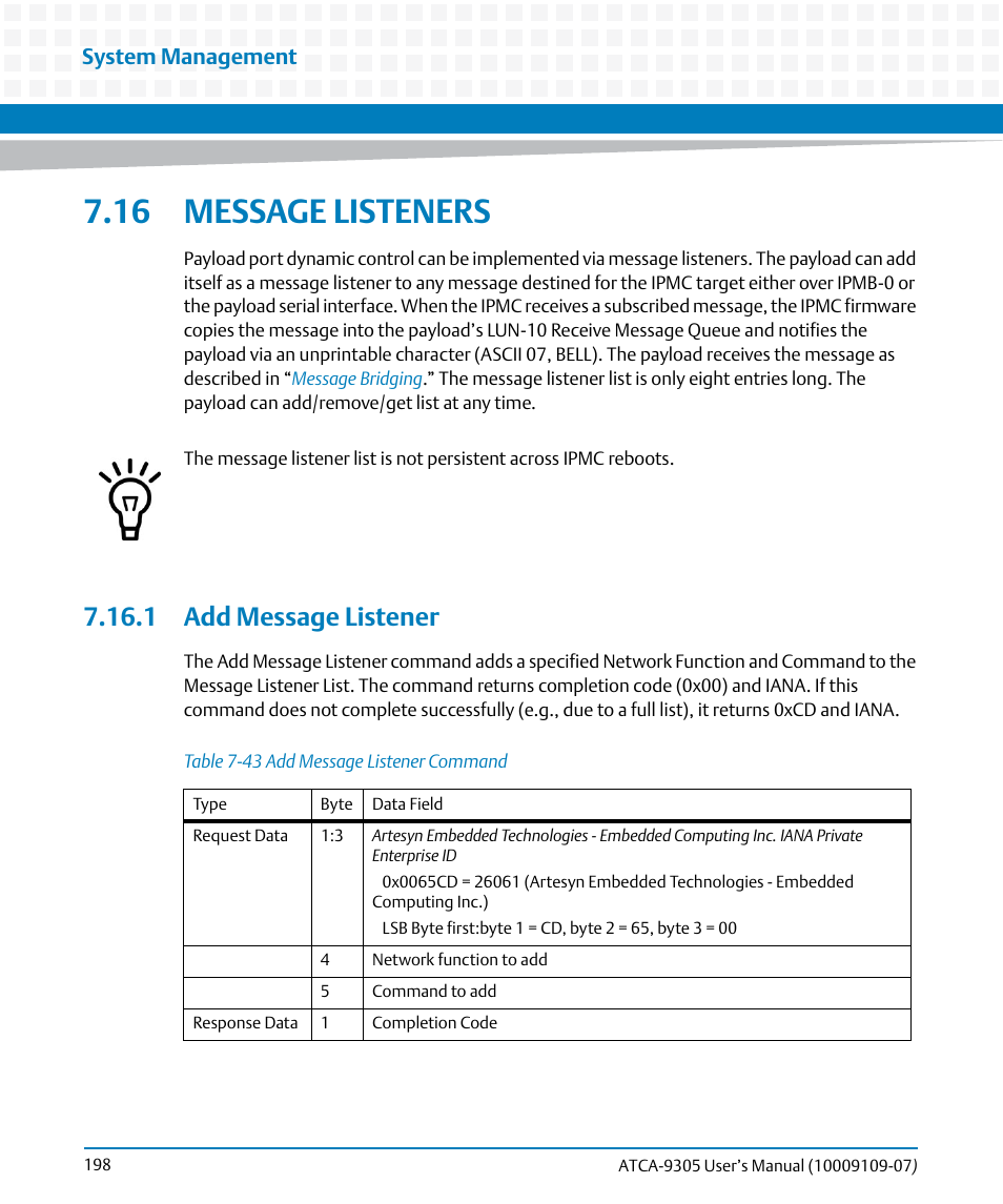 16 message listeners, 1 add message listener, Table 7-43 | Add message listener command, System management | Artesyn ATCA-9305 User's Manual (May 2014) User Manual | Page 198 / 270