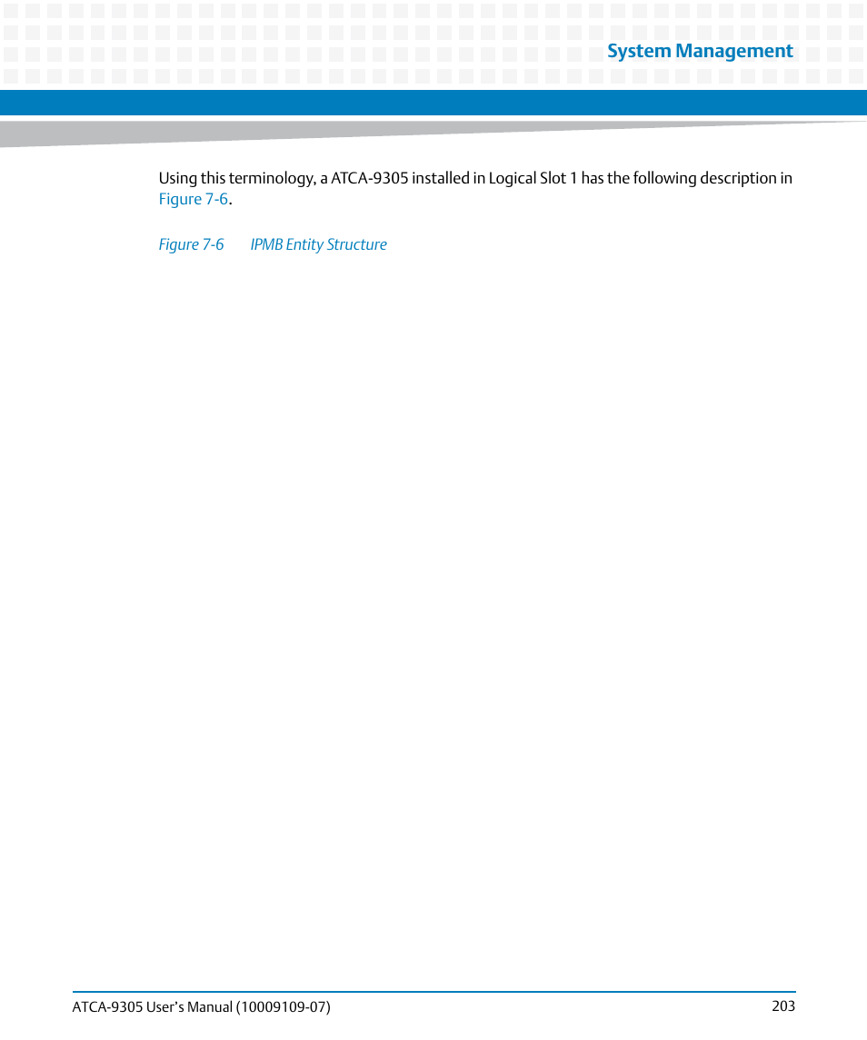 Figure 7-6, Ipmb entity structure, System management | Artesyn ATCA-9305 User's Manual (May 2014) User Manual | Page 203 / 270