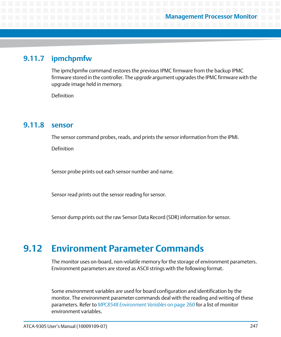 7 ipmchpmfw, 8 sensor, 12 environment parameter commands | 7 ipmchpmfw 9.11.8 sensor | Artesyn ATCA-9305 User's Manual (May 2014) User Manual | Page 247 / 270