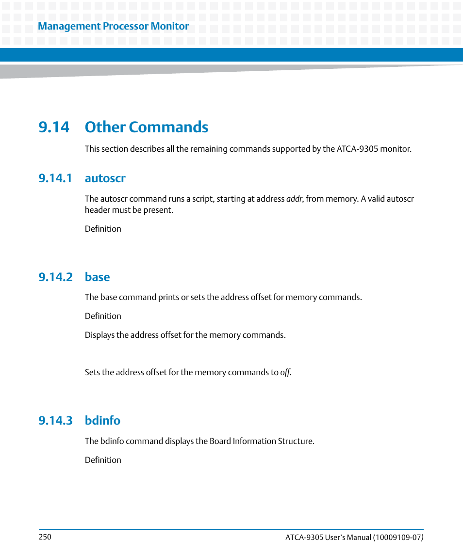 14 other commands, 1 autoscr, 2 base | 3 bdinfo, 1 autoscr 9.14.2 base 9.14.3 bdinfo | Artesyn ATCA-9305 User's Manual (May 2014) User Manual | Page 250 / 270