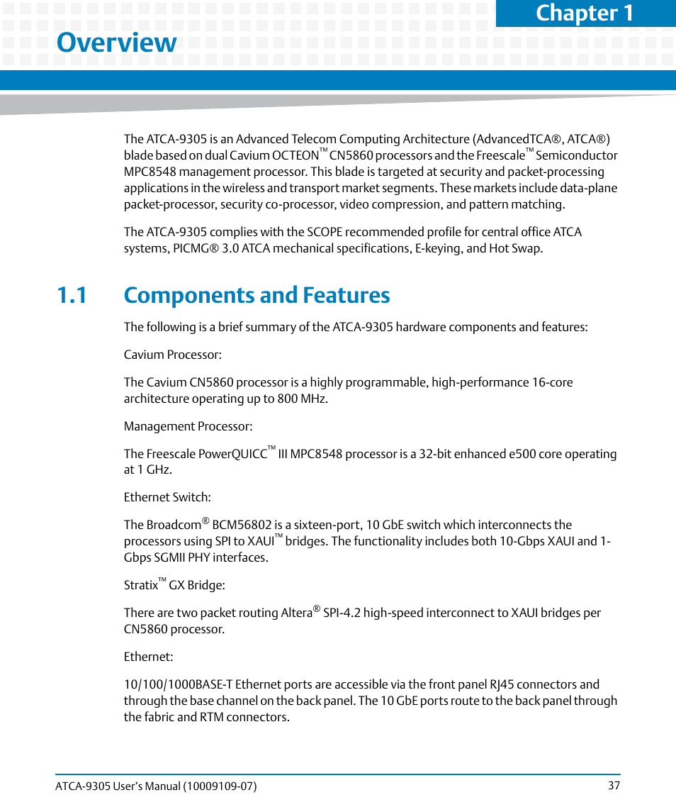 Overview, 1 components and features, Chapter 1 | Artesyn ATCA-9305 User's Manual (May 2014) User Manual | Page 37 / 270