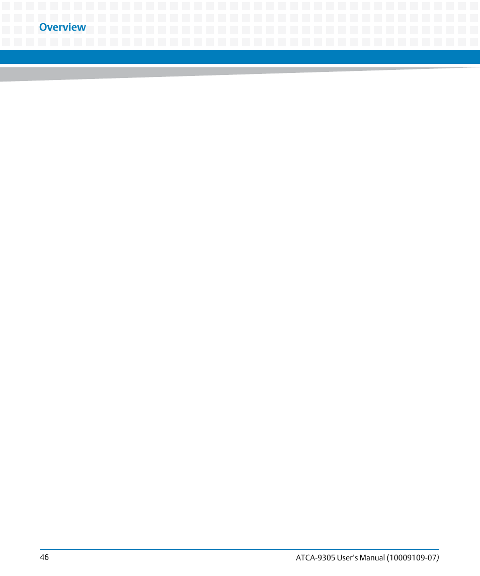Overview | Artesyn ATCA-9305 User's Manual (May 2014) User Manual | Page 46 / 270