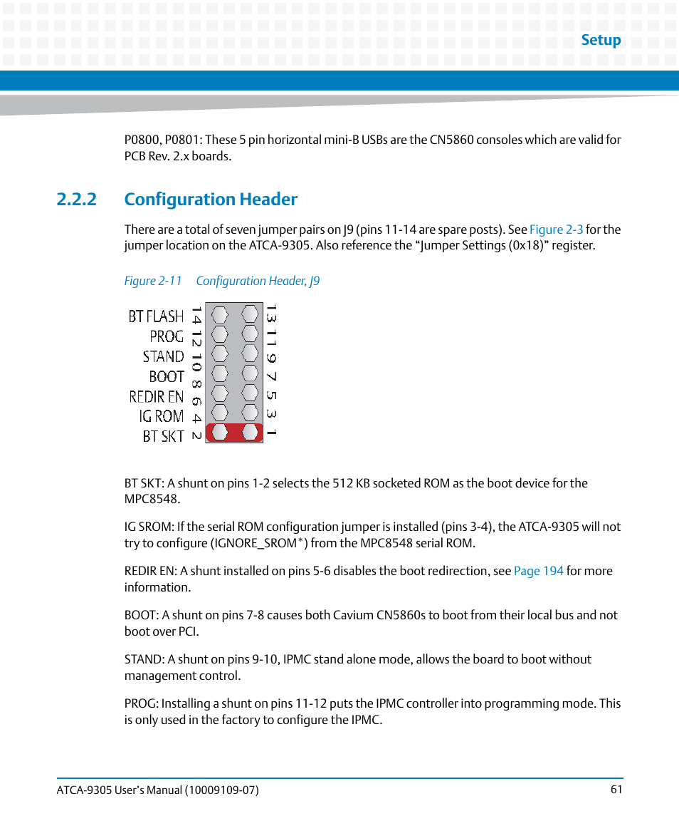 2 configuration header, Figure 2-11, Configuration header, j9 | Om. see | Artesyn ATCA-9305 User's Manual (May 2014) User Manual | Page 61 / 270
