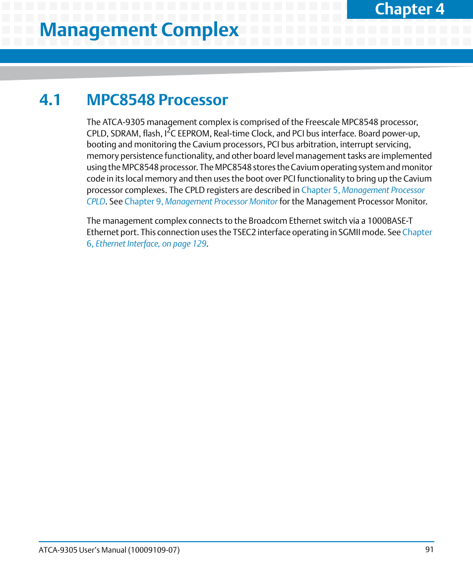 Management complex, 1 mpc8548 processor, Chapter 4 | Artesyn ATCA-9305 User's Manual (May 2014) User Manual | Page 91 / 270