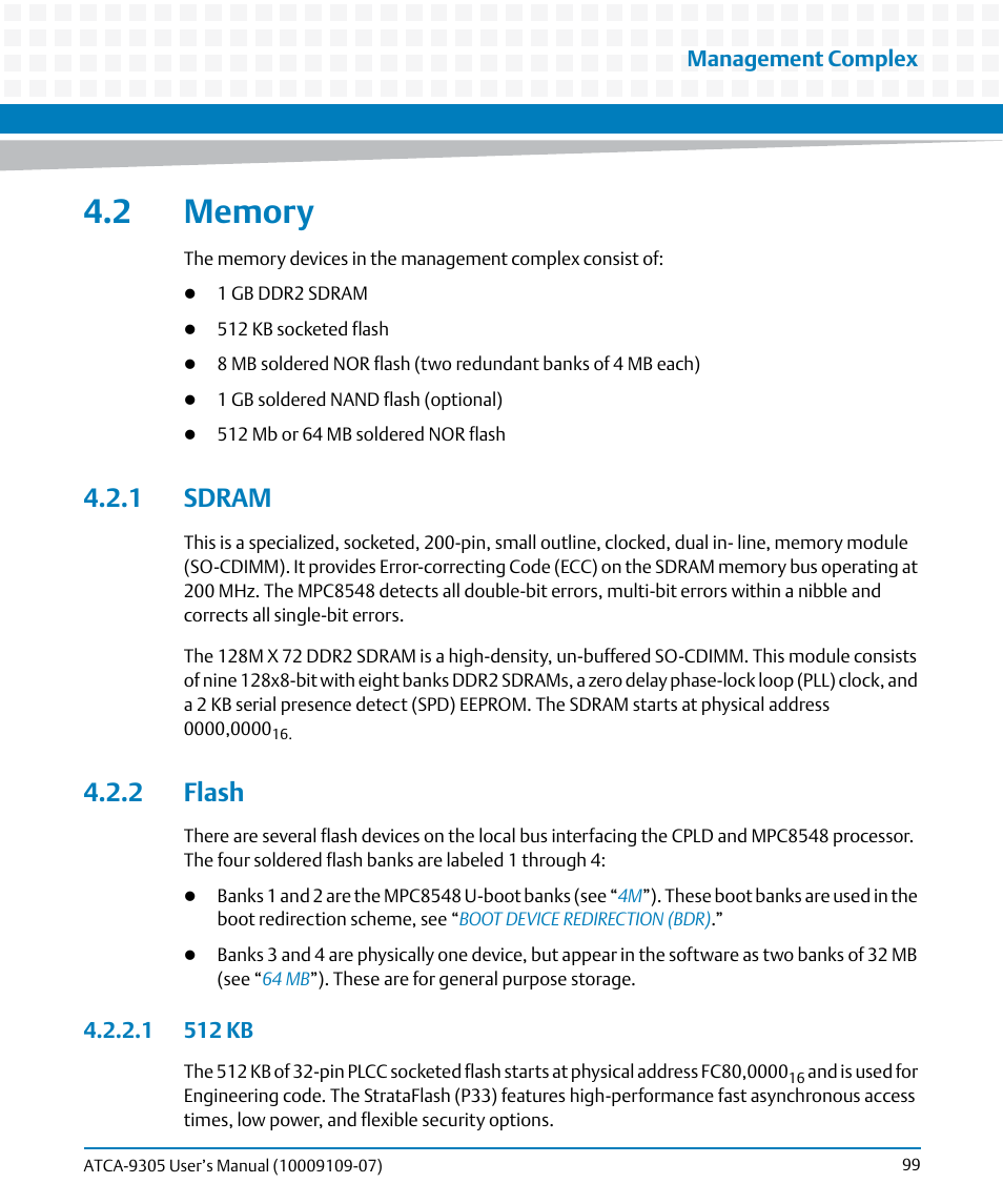 2 memory, 1 sdram, 2 flash | 1 512 kb, 1 sdram 4.2.2 flash | Artesyn ATCA-9305 User's Manual (May 2014) User Manual | Page 99 / 270
