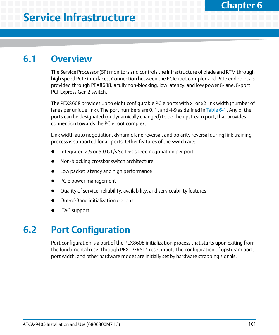 Service infrastructure, 1 overview, 2 port configuration | 1 overview 6.2 port configuration, Service, Infrastructure, Chapter 6 | Artesyn ATCA-9405 Installation and Use (May 2014) User Manual | Page 101 / 168