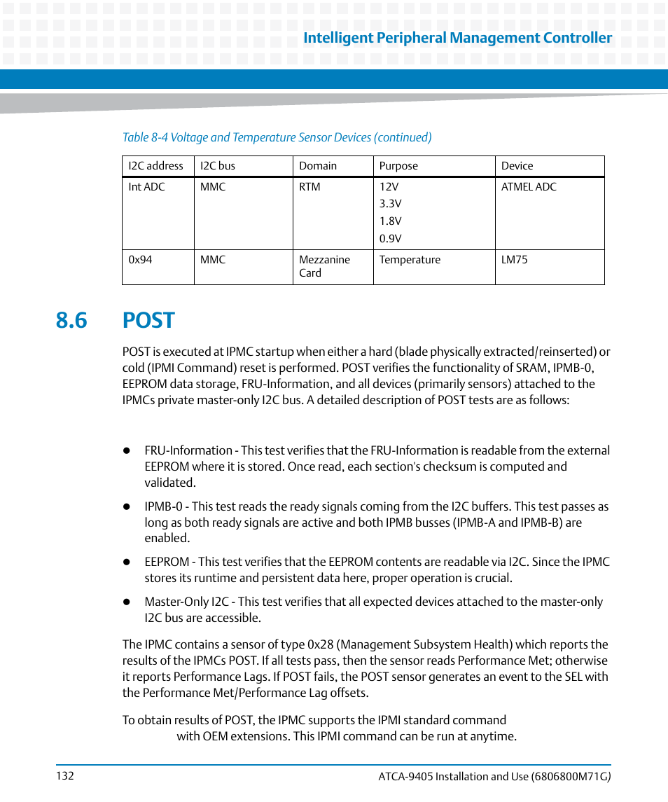 6 post, Post, Intelligent peripheral management controller | Artesyn ATCA-9405 Installation and Use (May 2014) User Manual | Page 132 / 168