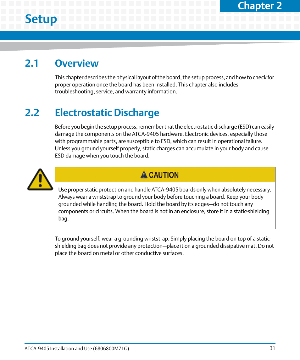 Setup, 1 overview, 2 electrostatic discharge | 1 overview 2.2 electrostatic discharge, Chapter 2 | Artesyn ATCA-9405 Installation and Use (May 2014) User Manual | Page 31 / 168