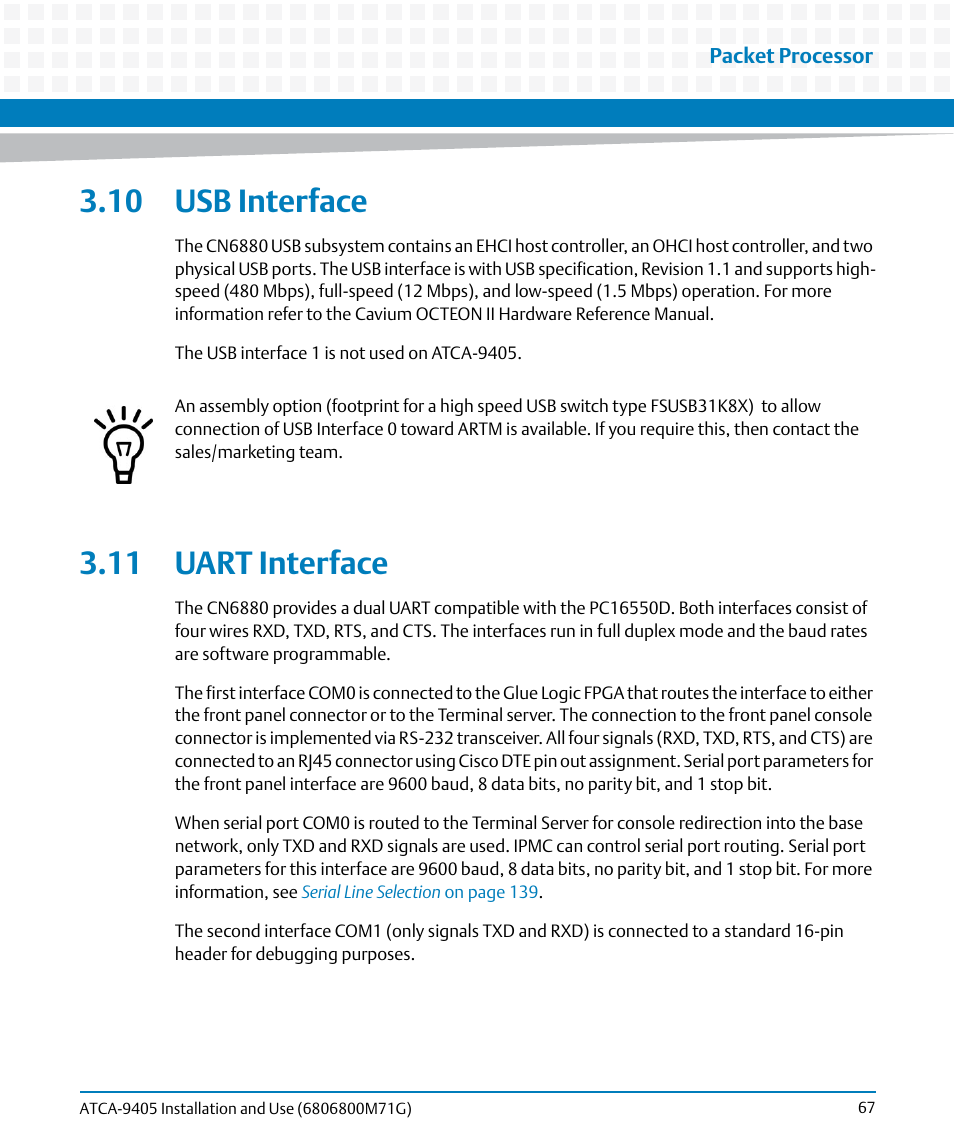 10 usb interface, 11 uart interface, 10 usb interface 3.11 uart interface | Artesyn ATCA-9405 Installation and Use (May 2014) User Manual | Page 67 / 168