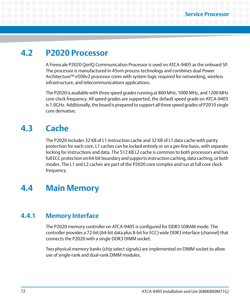 2 p2020 processor, 3 cache, 4 main memory | 1 memory interface, 3 cache 4.4 main memory | Artesyn ATCA-9405 Installation and Use (May 2014) User Manual | Page 72 / 168