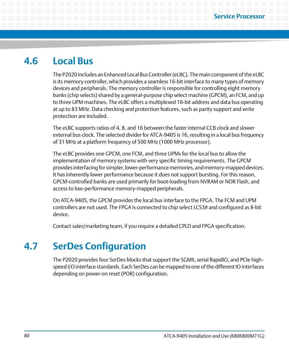 6 local bus, 7 serdes configuration, 6 local bus 4.7 serdes configuration | Artesyn ATCA-9405 Installation and Use (May 2014) User Manual | Page 80 / 168