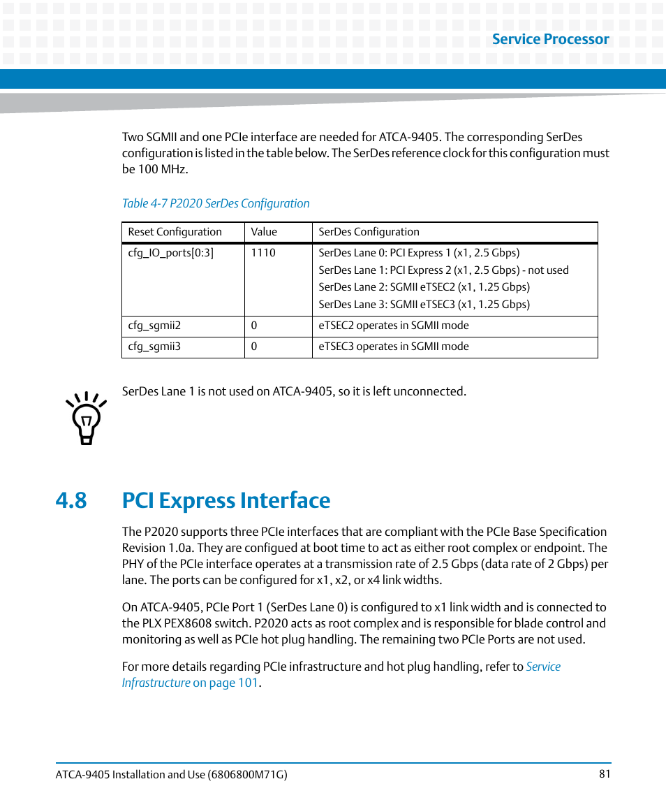 8 pci express interface, Table 4-7, P2020 serdes configuration | Service processor | Artesyn ATCA-9405 Installation and Use (May 2014) User Manual | Page 81 / 168