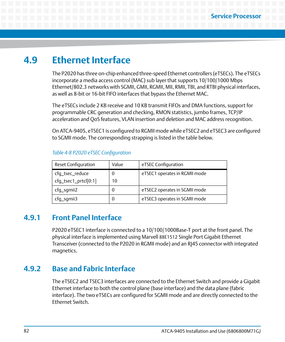 9 ethernet interface, 1 front panel interface, 2 base and fabric interface | Table 4-8, P2020 etsec configuration | Artesyn ATCA-9405 Installation and Use (May 2014) User Manual | Page 82 / 168