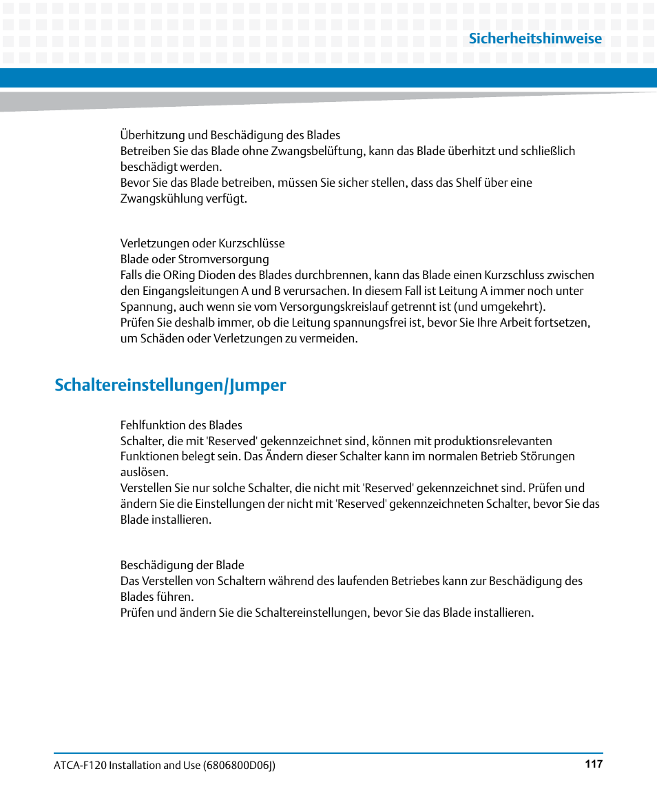 Schaltereinstellungen/jumper | Artesyn ATCA-F120 Installation and Use (August 2014) User Manual | Page 117 / 122